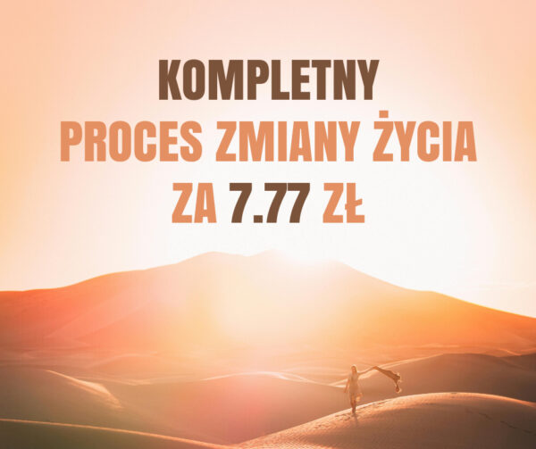 Proces Zmiany Życia MOMENT za 7.77 zł